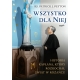 Wszystko dla Niej  - ks. Patrick J. Peyton